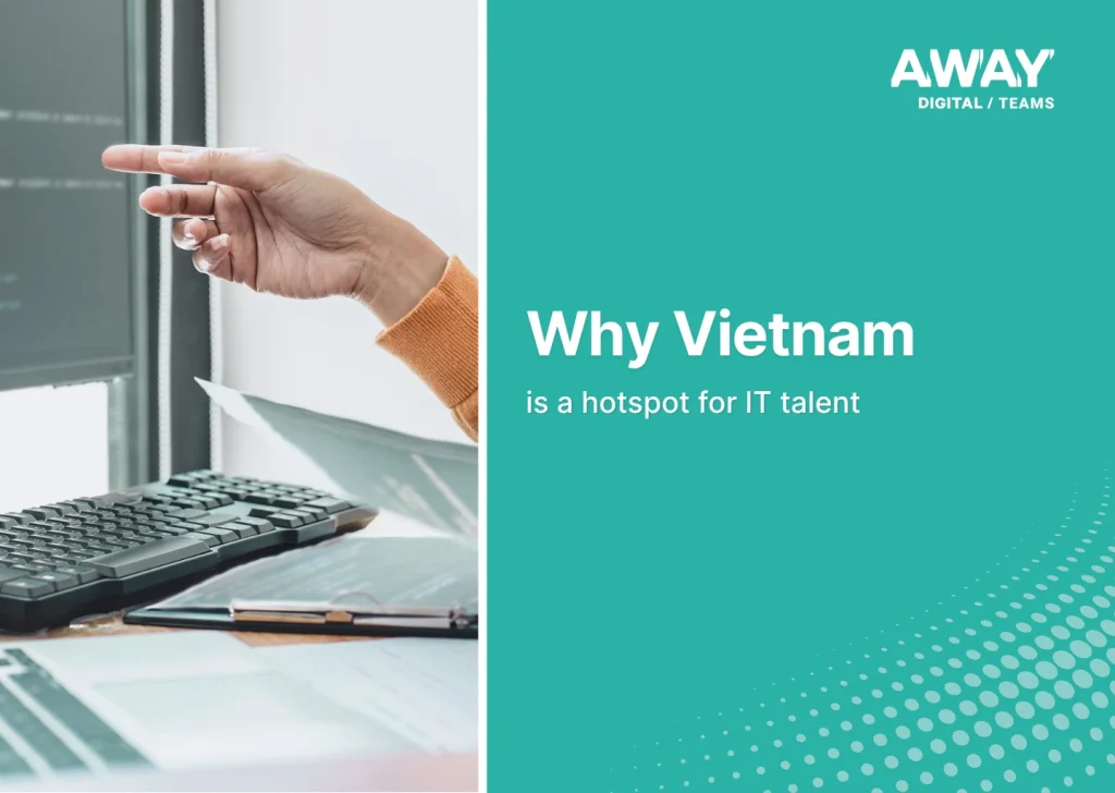 why vietnam is a hotspot for it talent