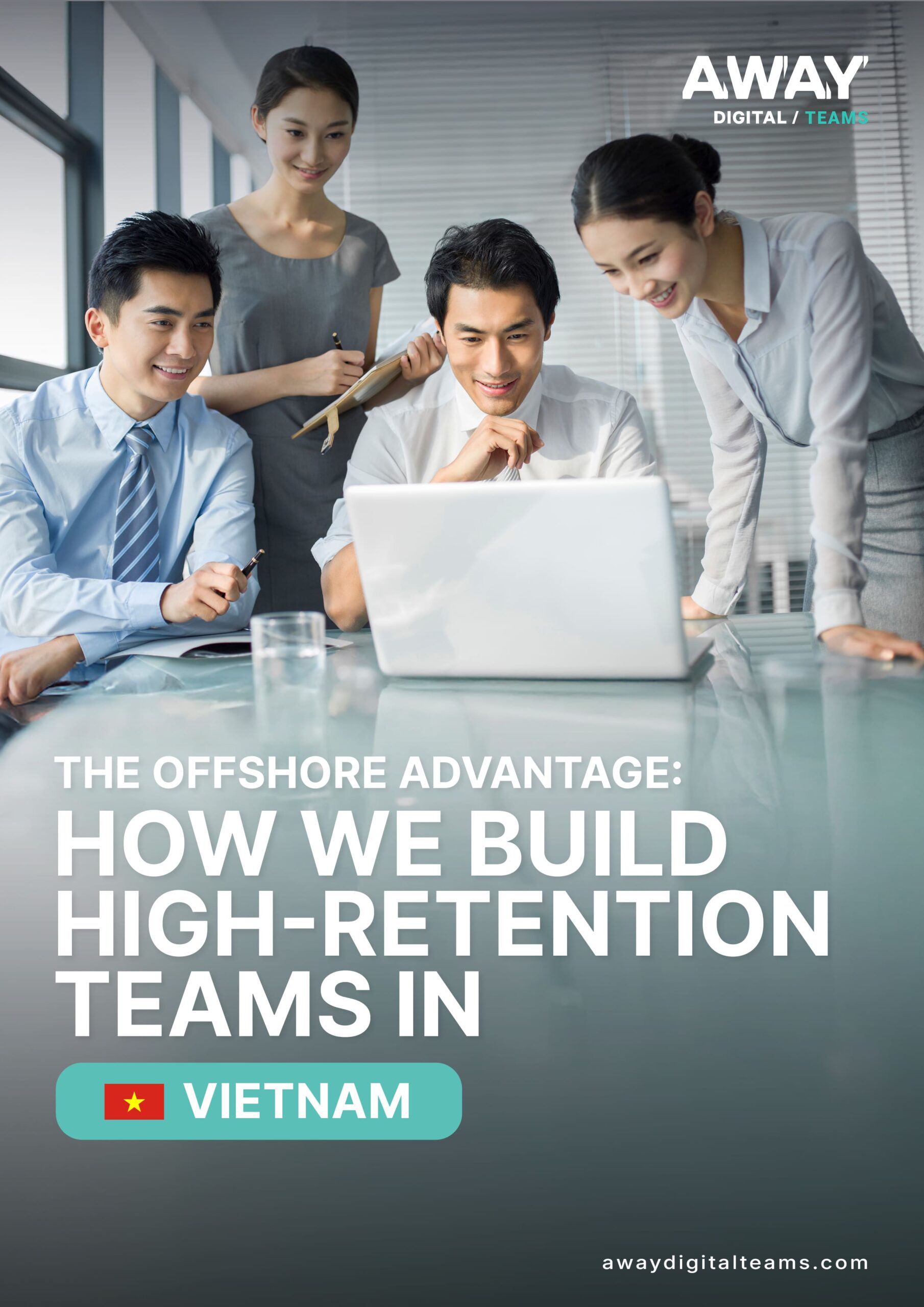 The offshore advantage: How we build high-retention teams in Vietnam