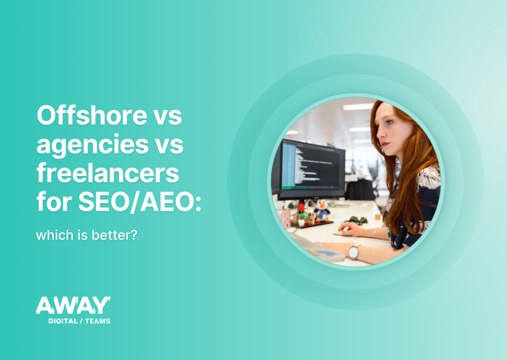 offshore vs agencies vs freelancers for seo aeo which is better