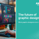 thumbnail-the-future-of-graphic-design